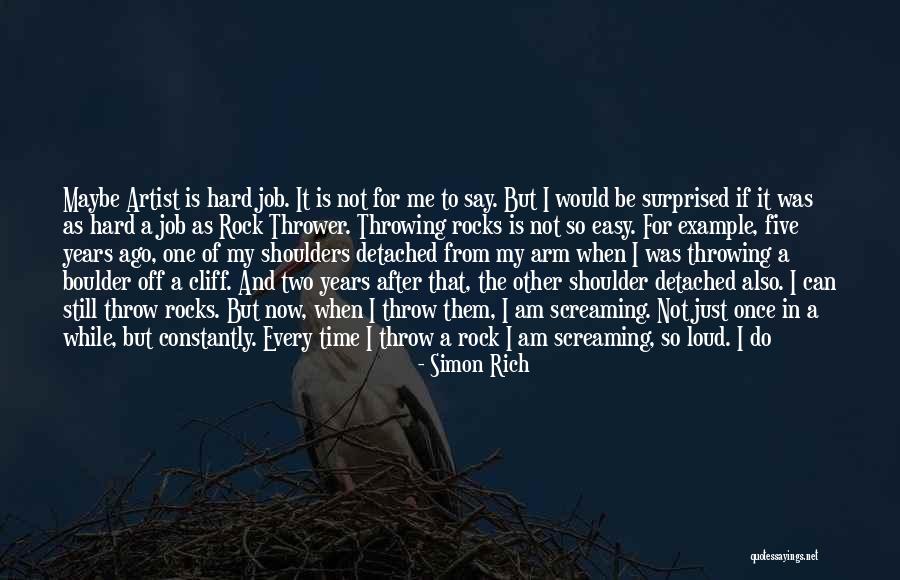 Life Is Just Hard Quotes By Simon Rich Life Is Just Hard Quotes By Simon Rich