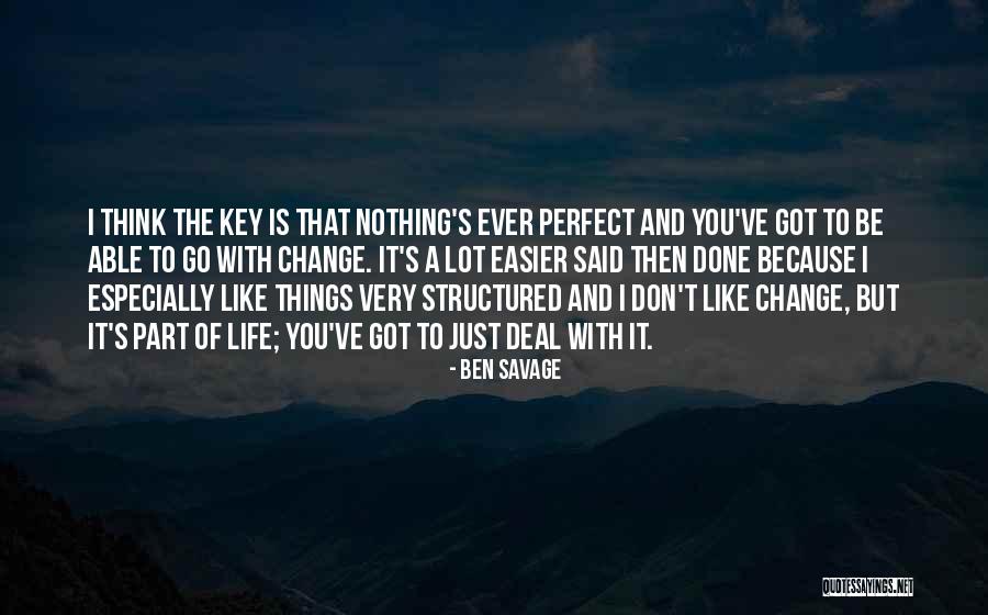 Life Is Just Like Quotes By Ben Savage