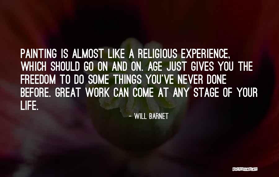 Life Is Just Like Quotes By Will Barnet Life Is Just Like Quotes By Will Barnet