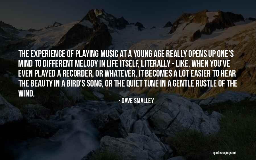 Life Is Like A Melody Quotes By Dave Smalley Life Is Like A Melody Quotes By Dave Smalley