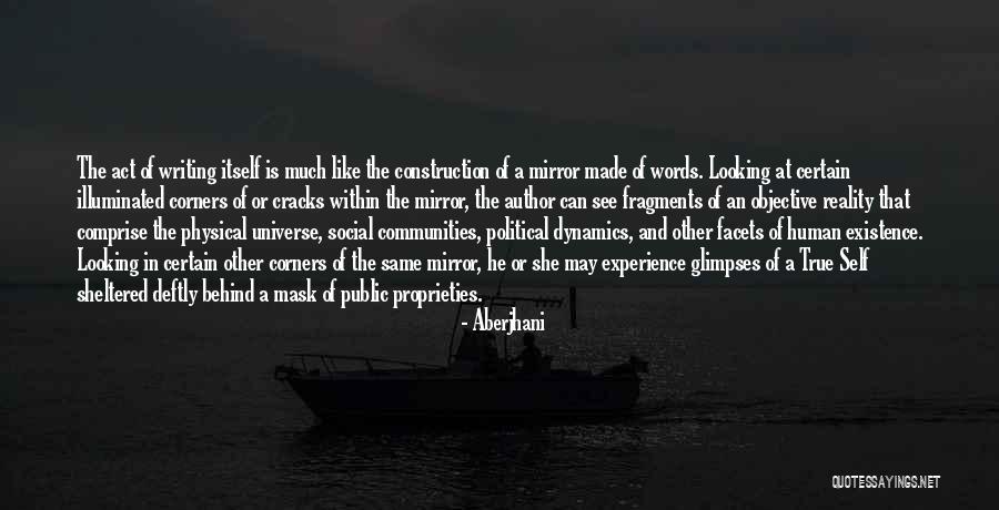 Life Is Like A Mirror Quotes By Aberjhani Life Is Like A Mirror Quotes By Aberjhani