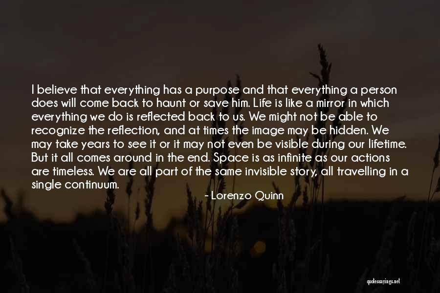 Life Is Like A Mirror Quotes By Lorenzo Quinn