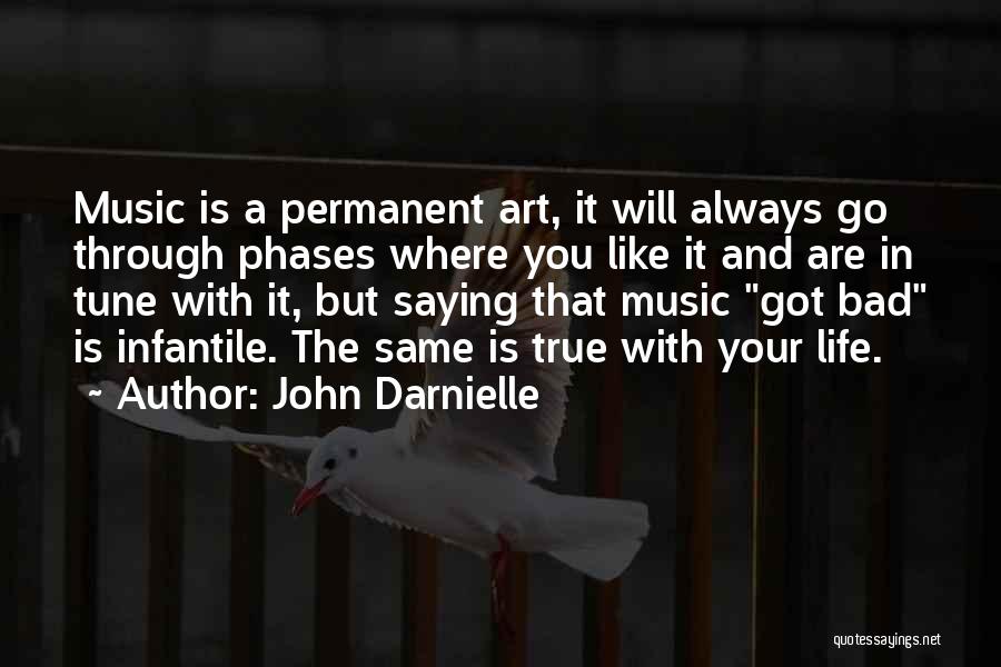 Life Is Like Art Quotes By John Darnielle