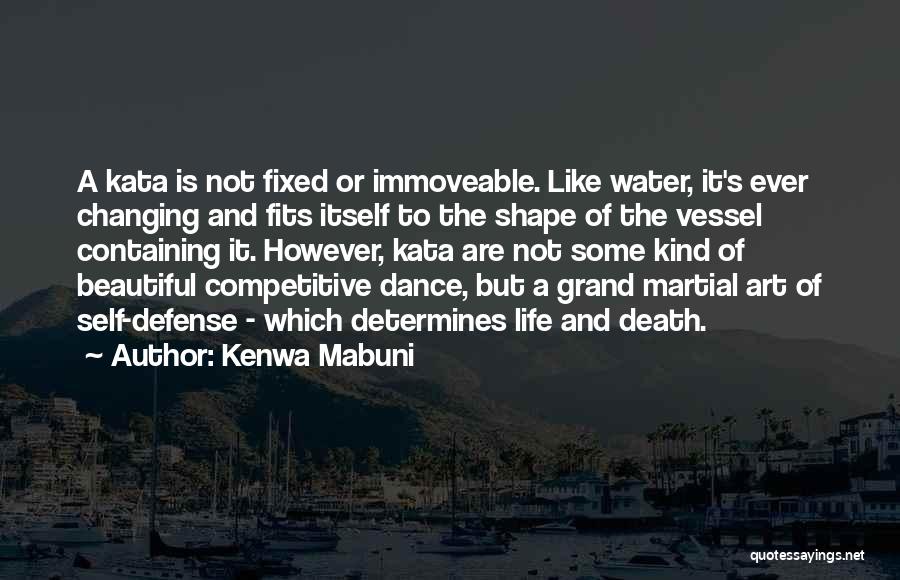 Life Is Like Art Quotes By Kenwa Mabuni