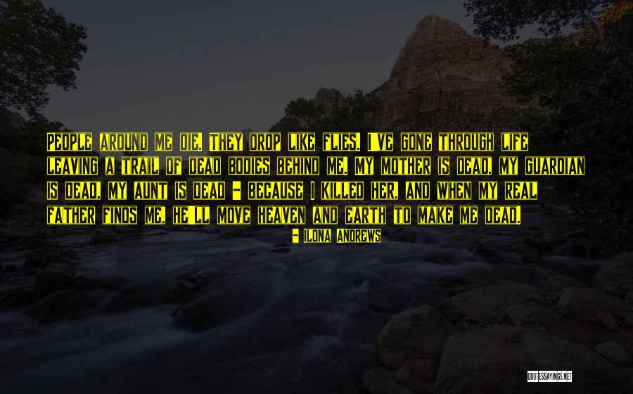 Life Is Like Heaven Quotes By Ilona Andrews Life Is Like Heaven Quotes By Ilona Andrews