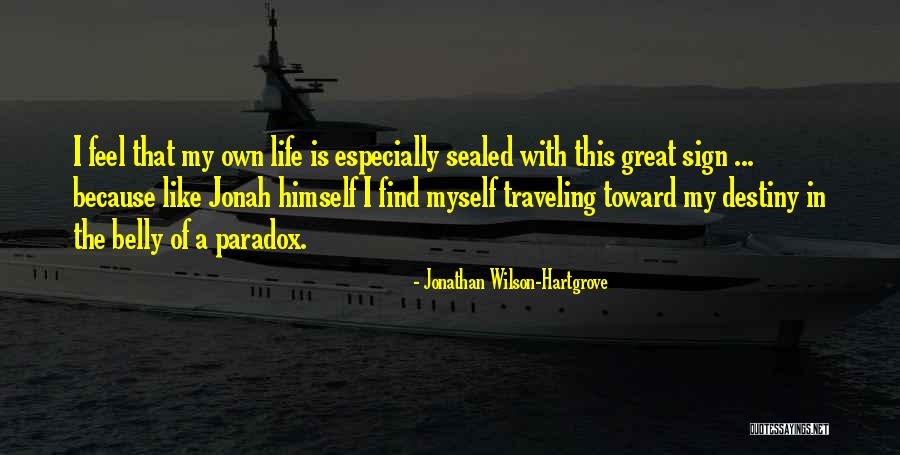 Life Is Like Quotes By Jonathan Wilson-Hartgrove