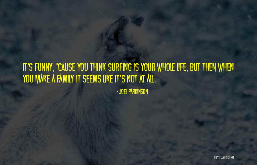 Life Is Like Sports Quotes By Joel Parkinson