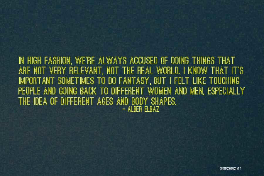 Life Is Like Temple Run Quotes By Alber Elbaz Life Is Like Temple Run Quotes By Alber Elbaz