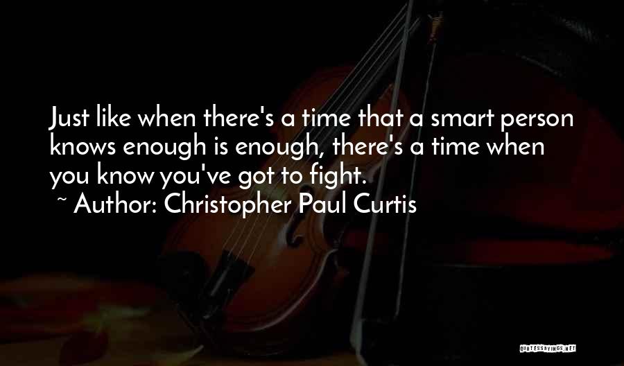 Life Is Like Time Quotes By Christopher Paul Curtis