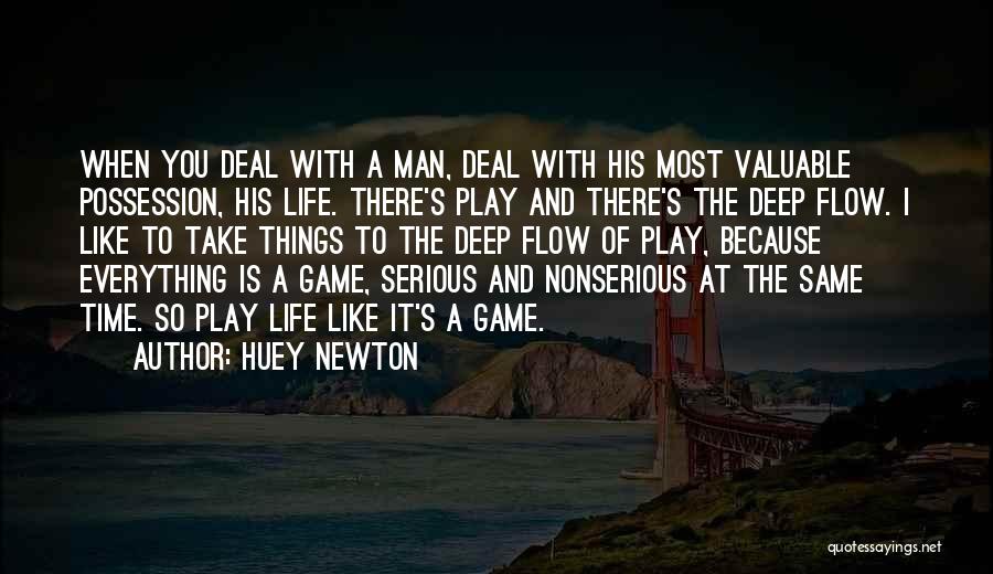 Life Is Like Time Quotes By Huey Newton