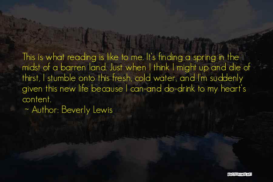 Life Is Like Water Quotes By Beverly Lewis