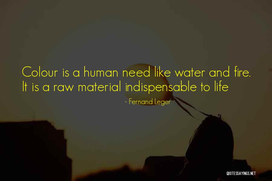 Life Is Like Water Quotes By Fernand Leger Life Is Like Water Quotes By Fernand Leger