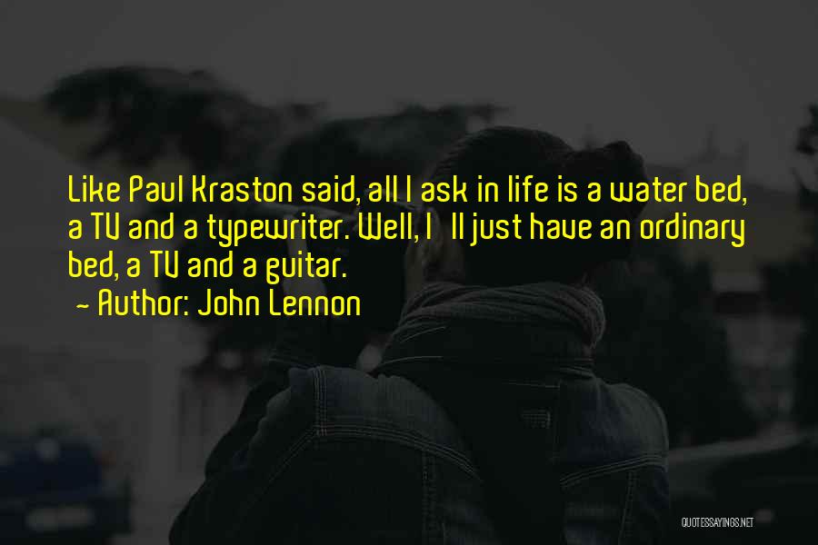 Life Is Like Water Quotes By John Lennon