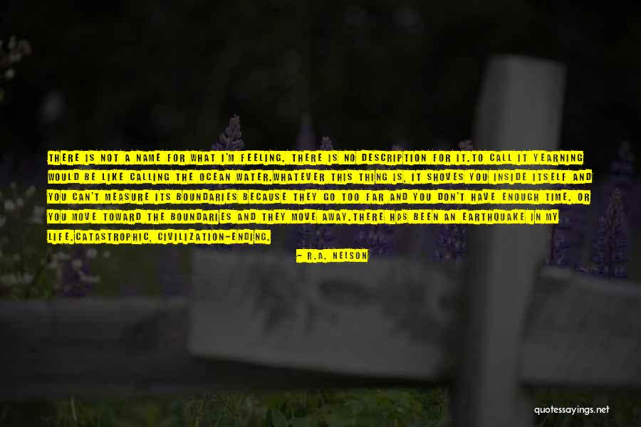 Life Is Like Water Quotes By R.A. Nelson Life Is Like Water Quotes By R.A. Nelson