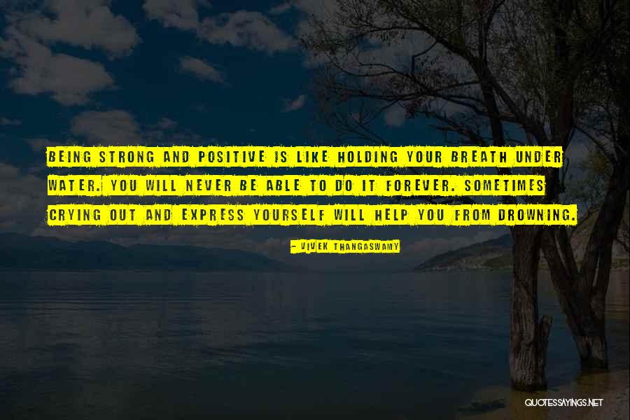 Life Is Like Water Quotes By Vivek Thangaswamy Life Is Like Water Quotes By Vivek Thangaswamy