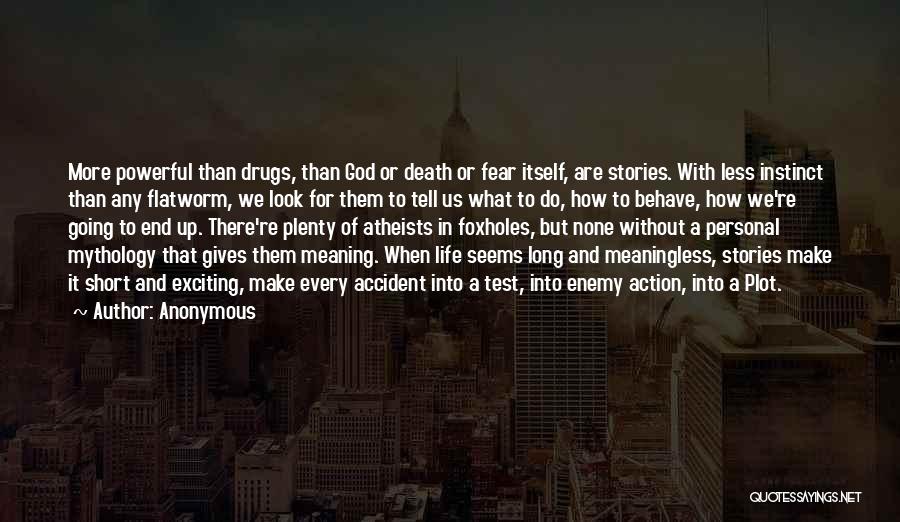 Life Is Meaningless Without You Quotes By Anonymous