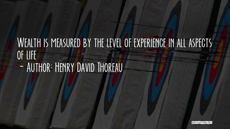 Life Is Measured By Quotes By Henry David Thoreau