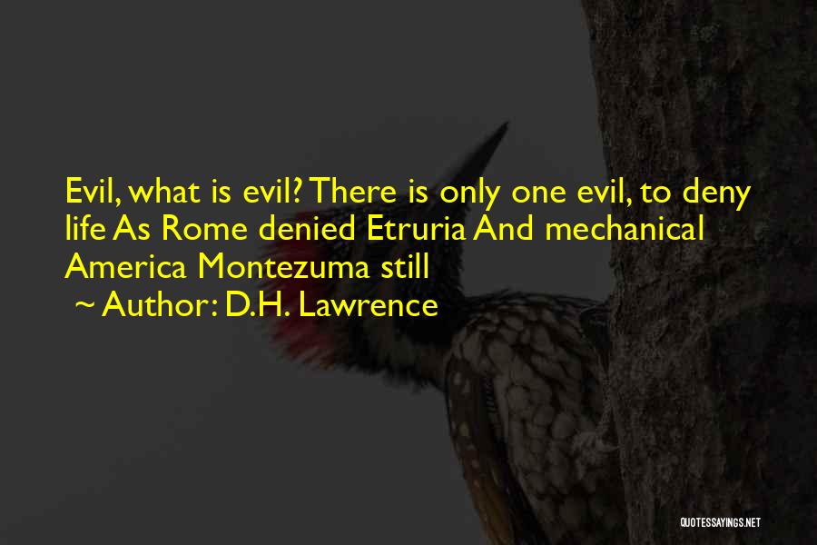 Life Is Mechanical Quotes By D.H. Lawrence