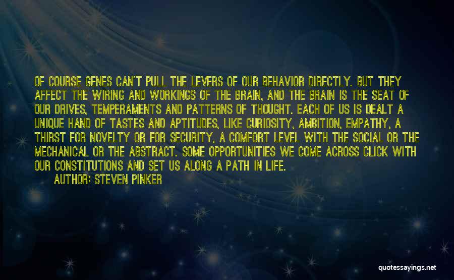 Life Is Mechanical Quotes By Steven Pinker