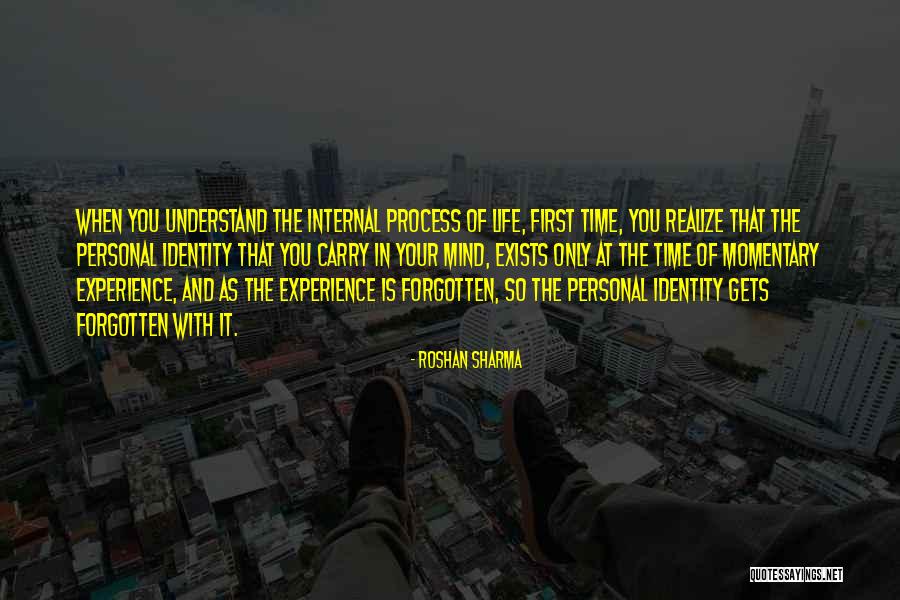 Life Is Momentary Quotes By Roshan Sharma
