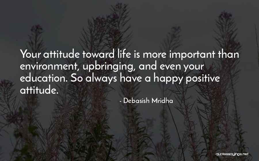 Life Is More Important Than Love Quotes By Debasish Mridha Life Is More Important Than Love Quotes By Debasish Mridha