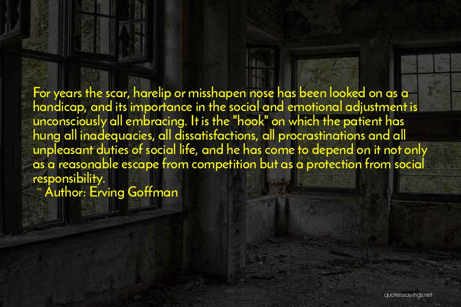 Life Is Not A Competition Quotes By Erving Goffman