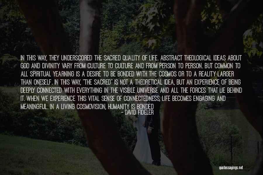 Life Is Not About Reality Quotes By David Fideler Life Is Not About Reality Quotes By David Fideler