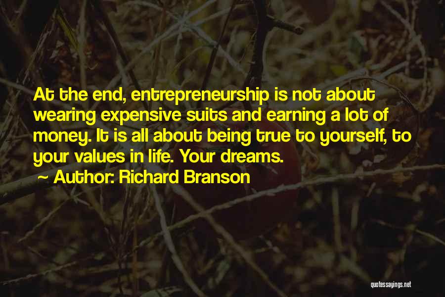Life Is Not All About Money Quotes By Richard Branson
