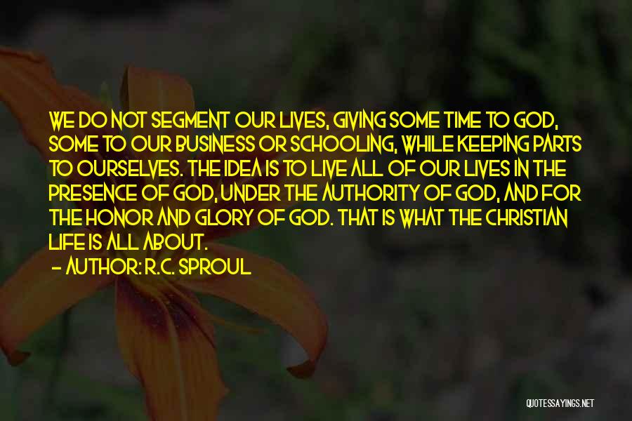 Life Is Not All About Quotes By R.C. Sproul