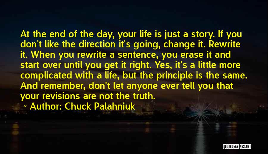 Life Is Not Complicated Quotes By Chuck Palahniuk