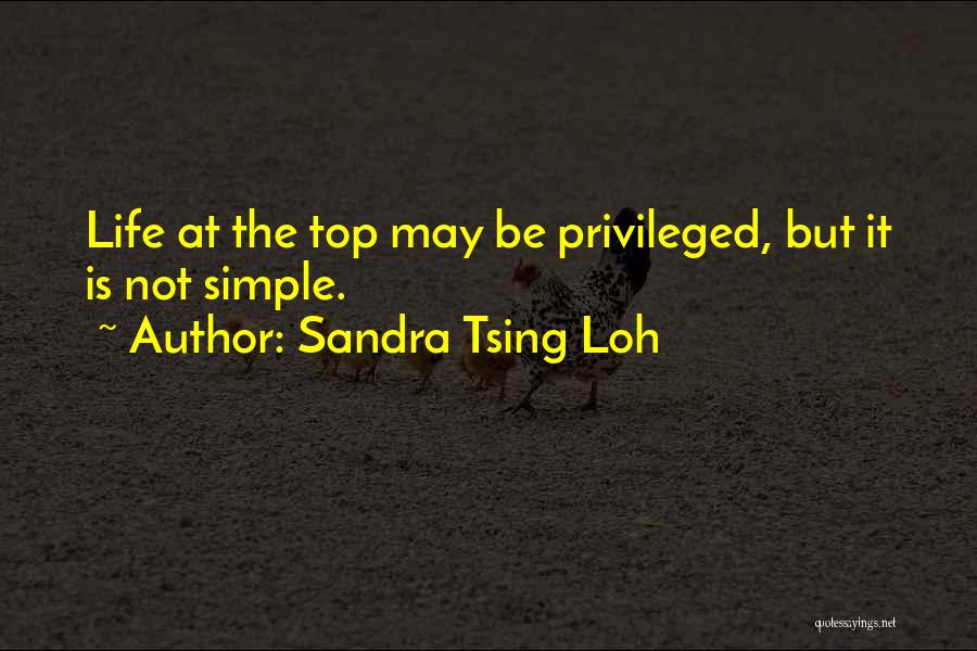 Life Is Not Simple Quotes By Sandra Tsing Loh