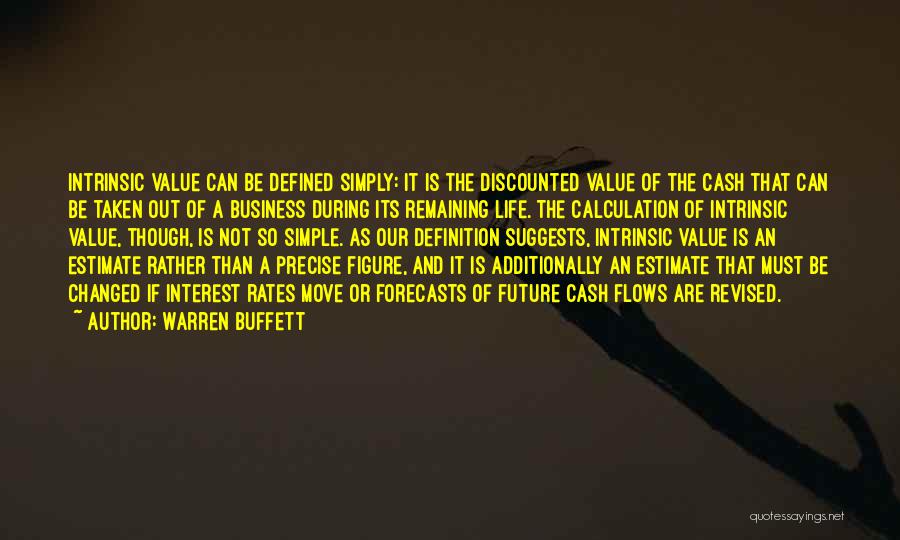 Life Is Not So Simple Quotes By Warren Buffett