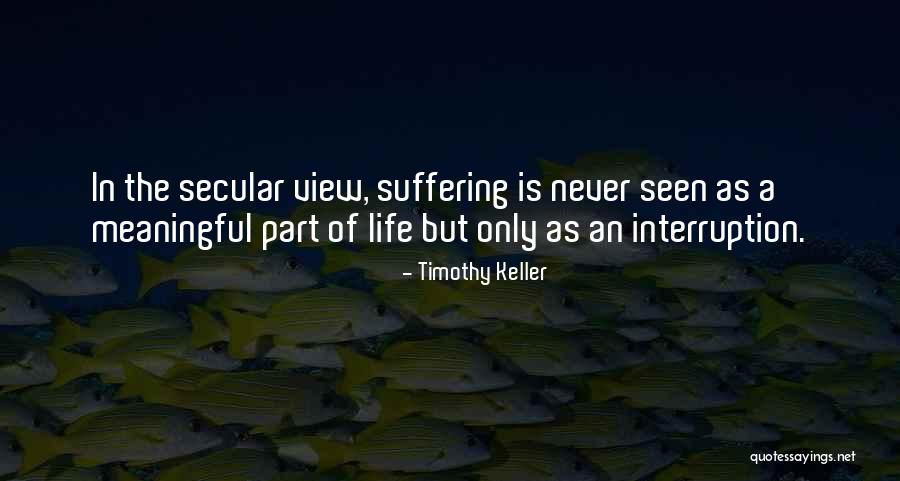 Life Is Only Pain Quotes By Timothy Keller Life Is Only Pain Quotes By Timothy Keller