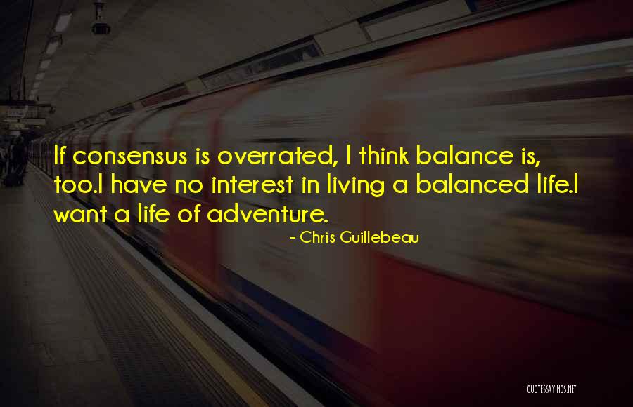 Life Is Overrated Quotes By Chris Guillebeau Life Is Overrated Quotes By Chris Guillebeau