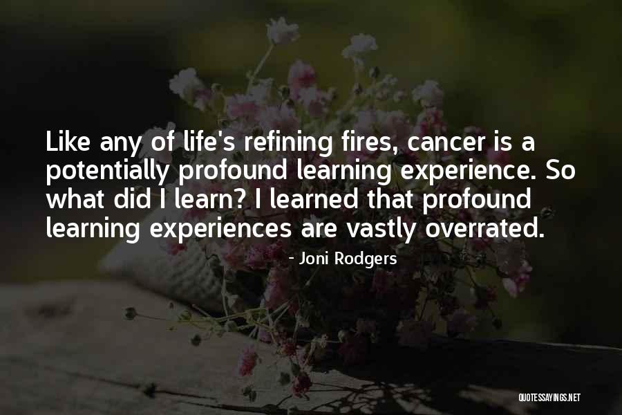 Life Is Overrated Quotes By Joni Rodgers