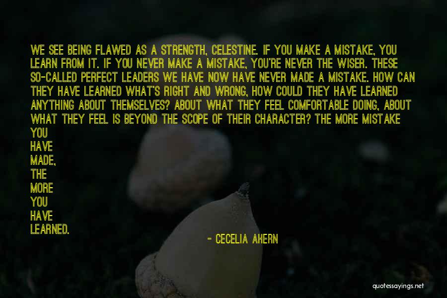 Life Is Perfect Now Quotes By Cecelia Ahern Life Is Perfect Now Quotes By Cecelia Ahern
