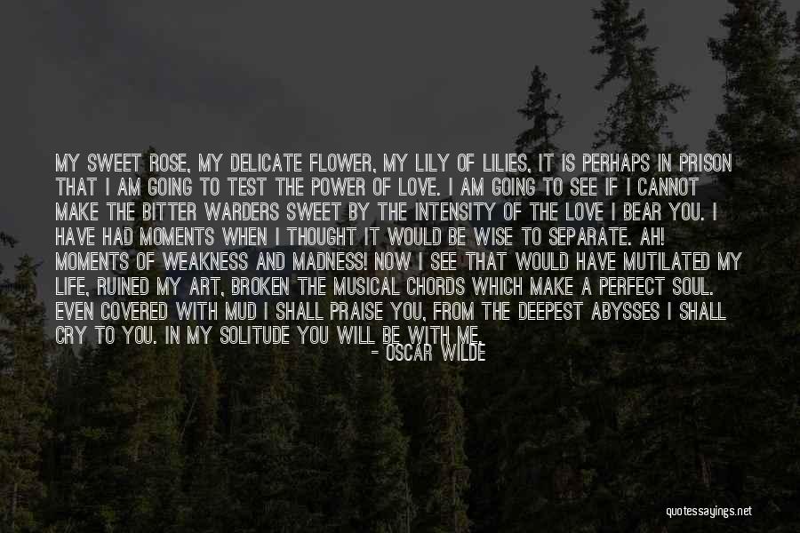 Life Is Perfect Now Quotes By Oscar Wilde Life Is Perfect Now Quotes By Oscar Wilde