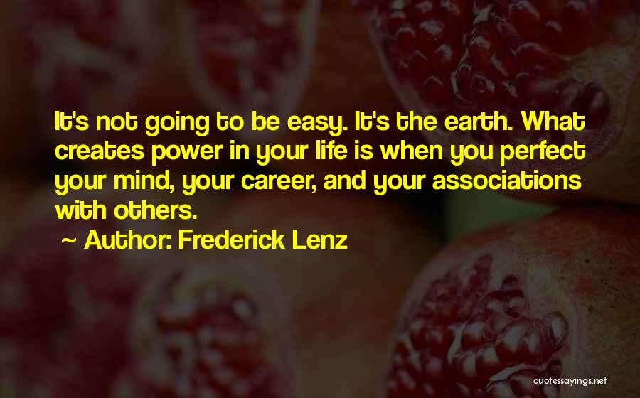 Life Is Perfect With You Quotes By Frederick Lenz