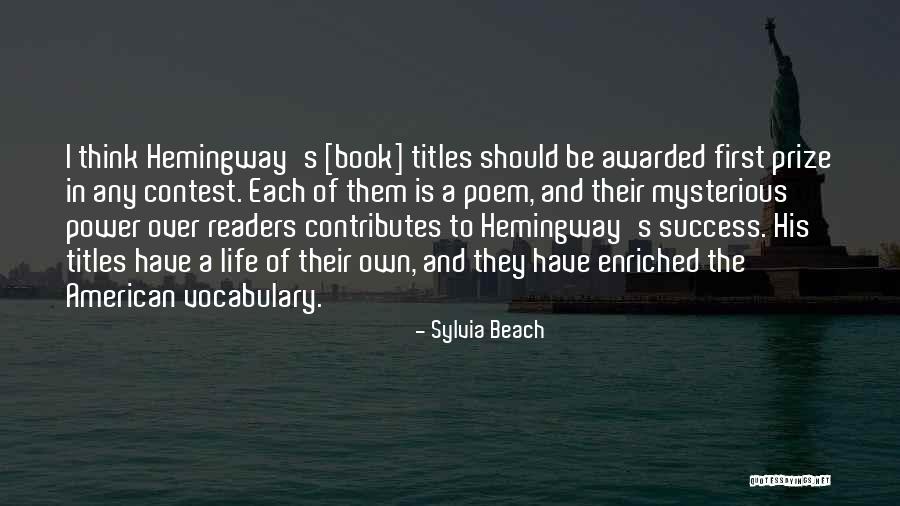 Life Is Power Quotes By Sylvia Beach Life Is Power Quotes By Sylvia Beach