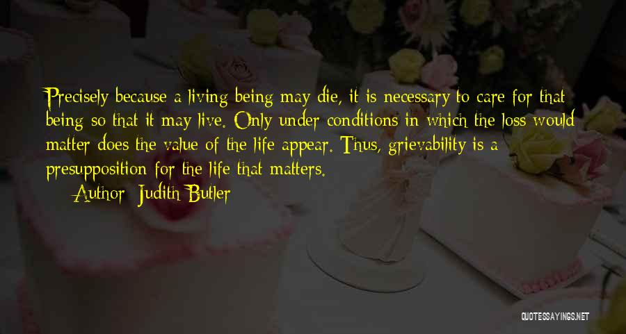 Life Is Precarious Quotes By Judith Butler