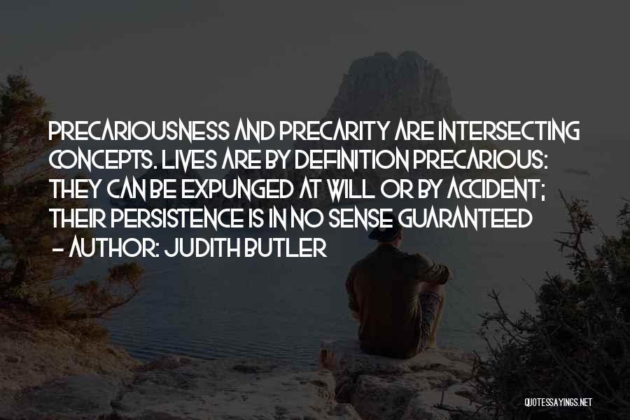 Life Is Precarious Quotes By Judith Butler