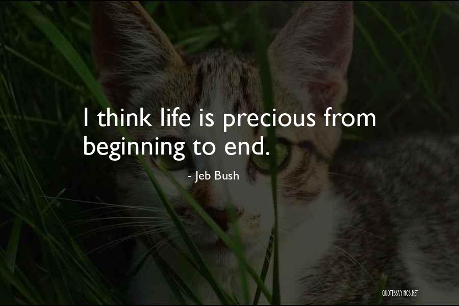 Life Is Precious Quotes By Jeb Bush Life Is Precious Quotes By Jeb Bush