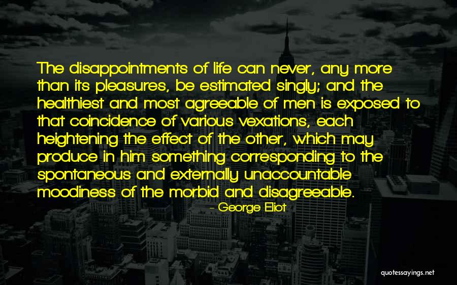 Life Is Quotes By George Eliot