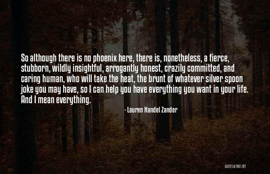 Life Is Quotes By Lauren Handel Zander