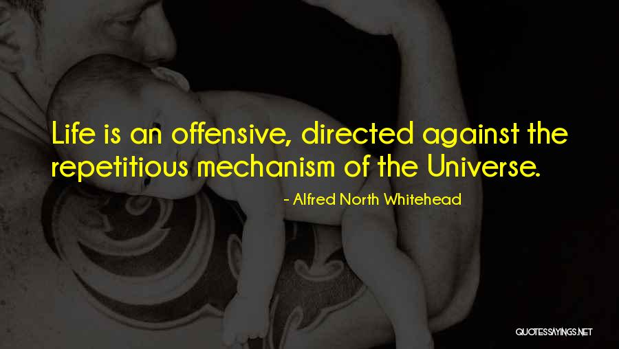 Life Is Repetitious Quotes By Alfred North Whitehead Life Is Repetitious Quotes By Alfred North Whitehead
