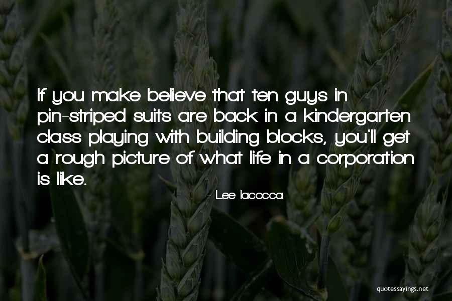 Life Is Rough Quotes By Lee Iacocca Life Is Rough Quotes By Lee Iacocca