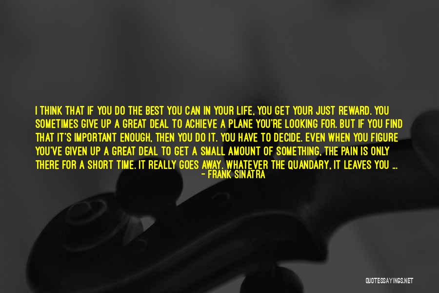 Life Is Short Then Quotes By Frank Sinatra Life Is Short Then Quotes By Frank Sinatra