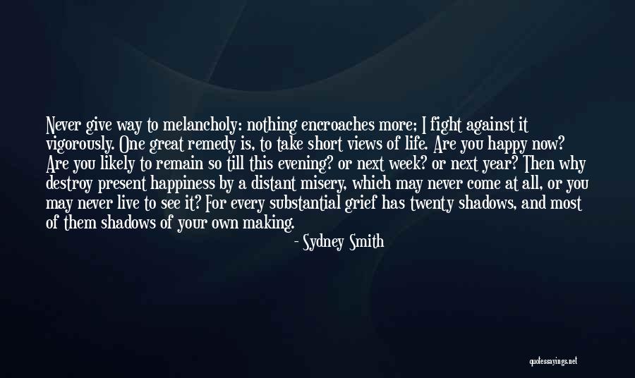 Life Is Short Then Quotes By Sydney Smith Life Is Short Then Quotes By Sydney Smith