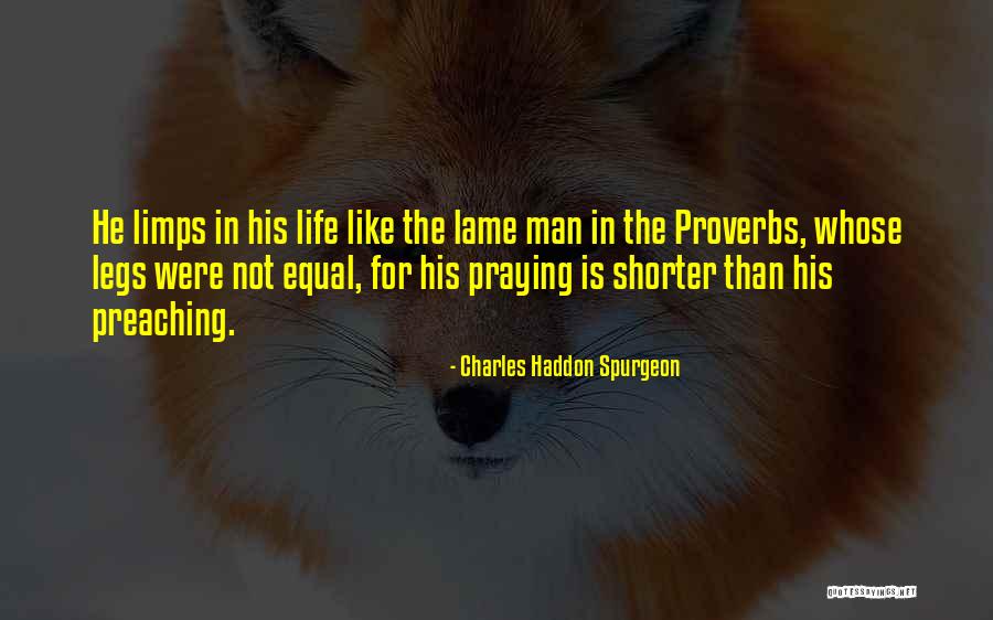 Life Is Shorter Than You Think Quotes By Charles Haddon Spurgeon Life Is Shorter Than You Think Quotes By Charles Haddon Spurgeon