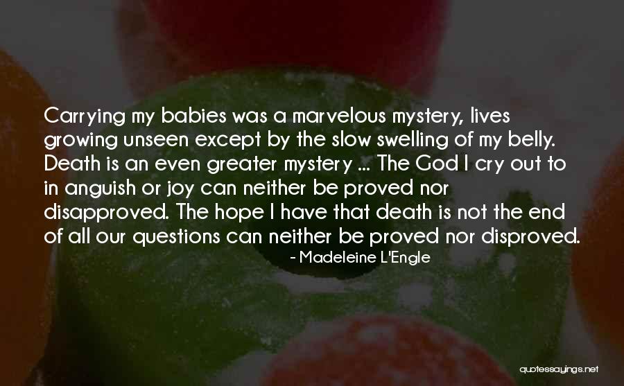 Life Is Slow Quotes By Madeleine L'Engle Life Is Slow Quotes By Madeleine L'Engle
